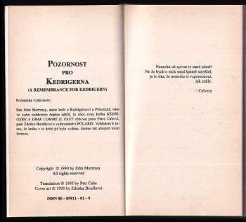 John Morressy: Pozornost pro Kedrigerna