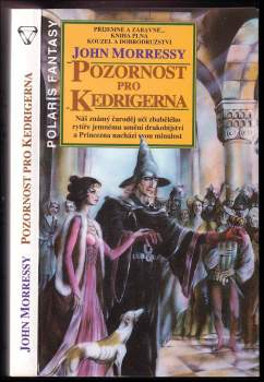 John Morressy: Pozornost pro Kedrigerna
