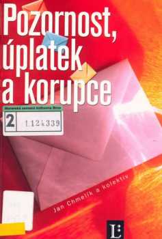 Pozornost, úplatek a korupce