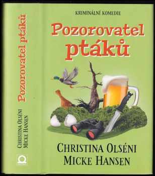Christina Olséni: Pozorovatel ptáků