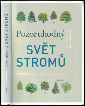 Noël Kingsbury: Pozoruhodný svět stromů