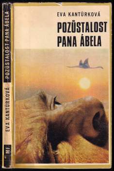 Eva Kantůrková: Pozůstalost pana Ábela