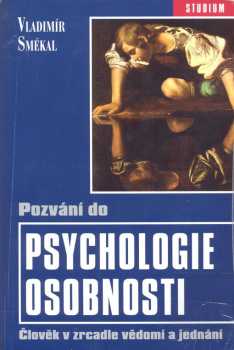 Pozvání do psychologie osobnosti