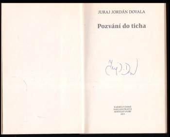Juraj Jordán Dovala: Pozvání do ticha