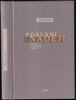Pavel Filipi: Pozvání k naději