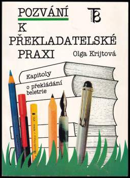 Pozvání k překladatelské praxi