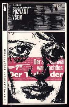 Pozvání všem - Dieter Wellershoff (1976, Mladá fronta) - ID: 724348