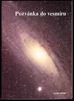Pozvánka do vesmíru : Pro čtenáře od 12 let - Boris Valníček (1985, Albatros) - ID: 827550