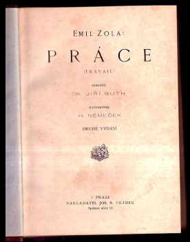 Émile Zola: Práce I-II. KOMPLET