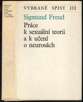 Práce k sexuální teorii a k učení o neurosách