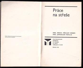 Václav Hájek: Práce na střeše