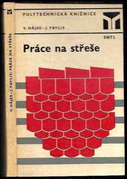 Práce na střeše