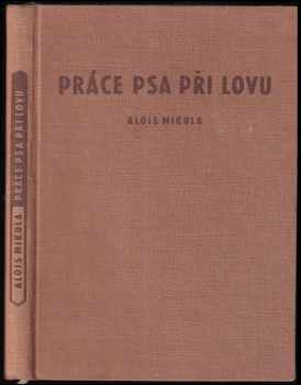 Práce psa při lovu