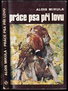 Práce psa při lovu