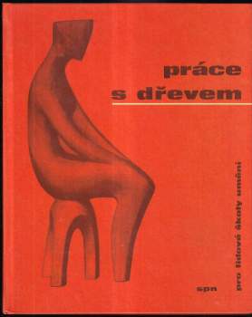 Práce s dřevem