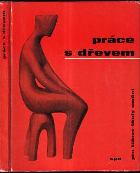 Václav Šedý: Práce s dřevem pro lidové školy umění