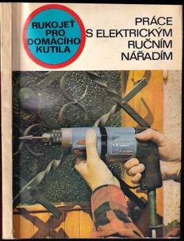 Práce s elektrickým ručním nářadím