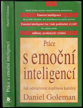 Daniel Goleman: Práce s emoční inteligencí