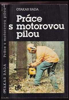 Práce s motorovou pilou