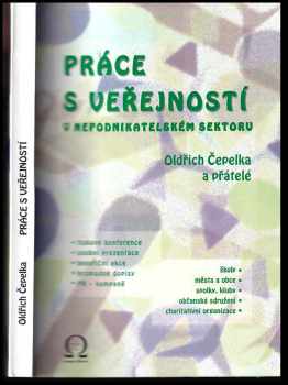 Oldřich Čepelka: Práce s veřejností v nepodnikatelském sektoru