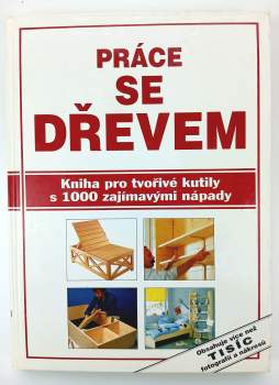 Práce se dřevem