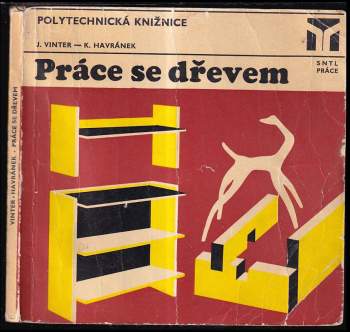 Práce se dřevem