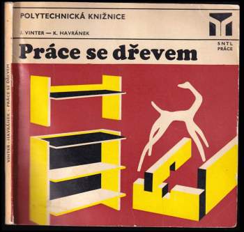 Práce se dřevem