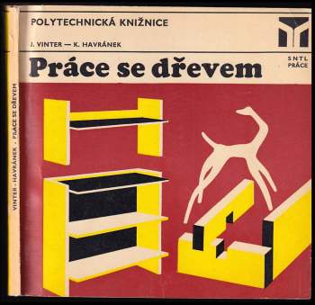 Práce se dřevem