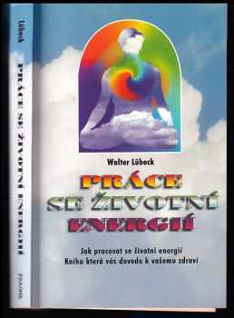 Práce se životní energií