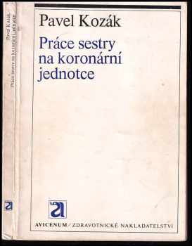 Práce sestry na koronární jednotce