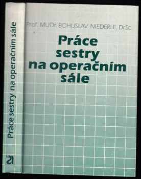 Práce sestry na operačním sále