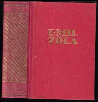 Práce : Díl II - (Travail) - Émile Zola (1925, Jos. R. Vilímek) - ID: 207658