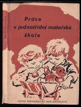 Práce v jednotřídní mateřské škole