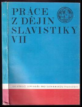 Práce z dějin slavistiky VII