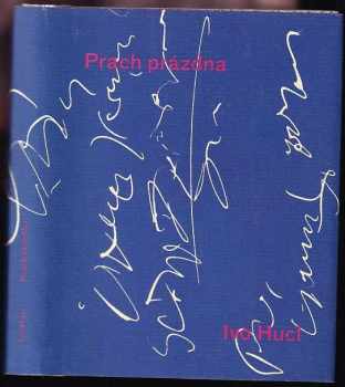 Ivo Hucl: Prach prázdna