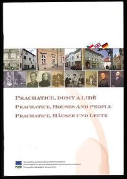 Prachatice, domy a lidé