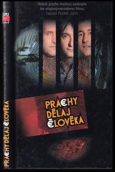 Prachy dělaj člověka