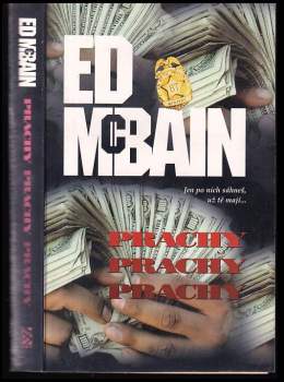Ed McBain: Prachy, prachy, prachy