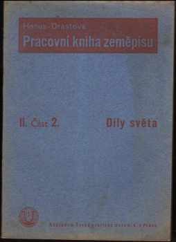 Pracovní kniha zeměpisu pro II. třídu měšťanských a středních škol