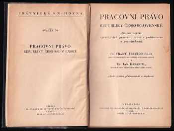 František Freudenfeld: Pracovní právo republiky Československé