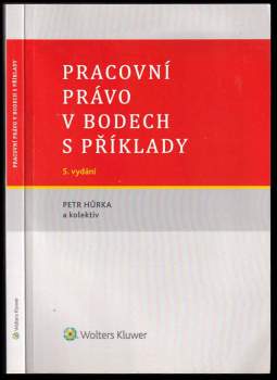Pracovní právo v bodech s příklady