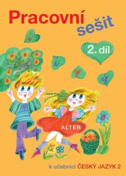 Pracovní sešit k učebnici Český jazyk 2