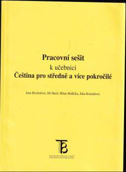 Pracovní sešit k učebnici Čeština pro středně a více pokročilé