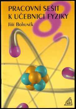 Pracovní sešit k učebnici fyziky 8