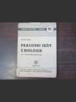 Pracovní sešit z biologie pro I. třídu měšťanských škol