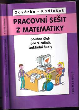 Oldřich Odvárko: Pracovní sešit z matematiky