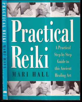 Praktická Reiki