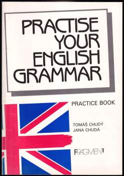Tomáš Chudý: Practise your English grammar