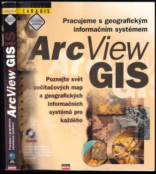 Pracujeme s geografickým informačním systémem ArcView GIS