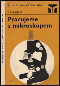 Pracujeme s mikroskopem
